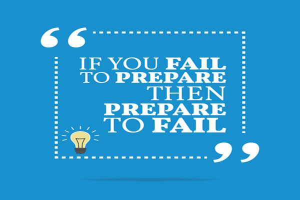Text that says if you fail to prepare then you prepare to fail.